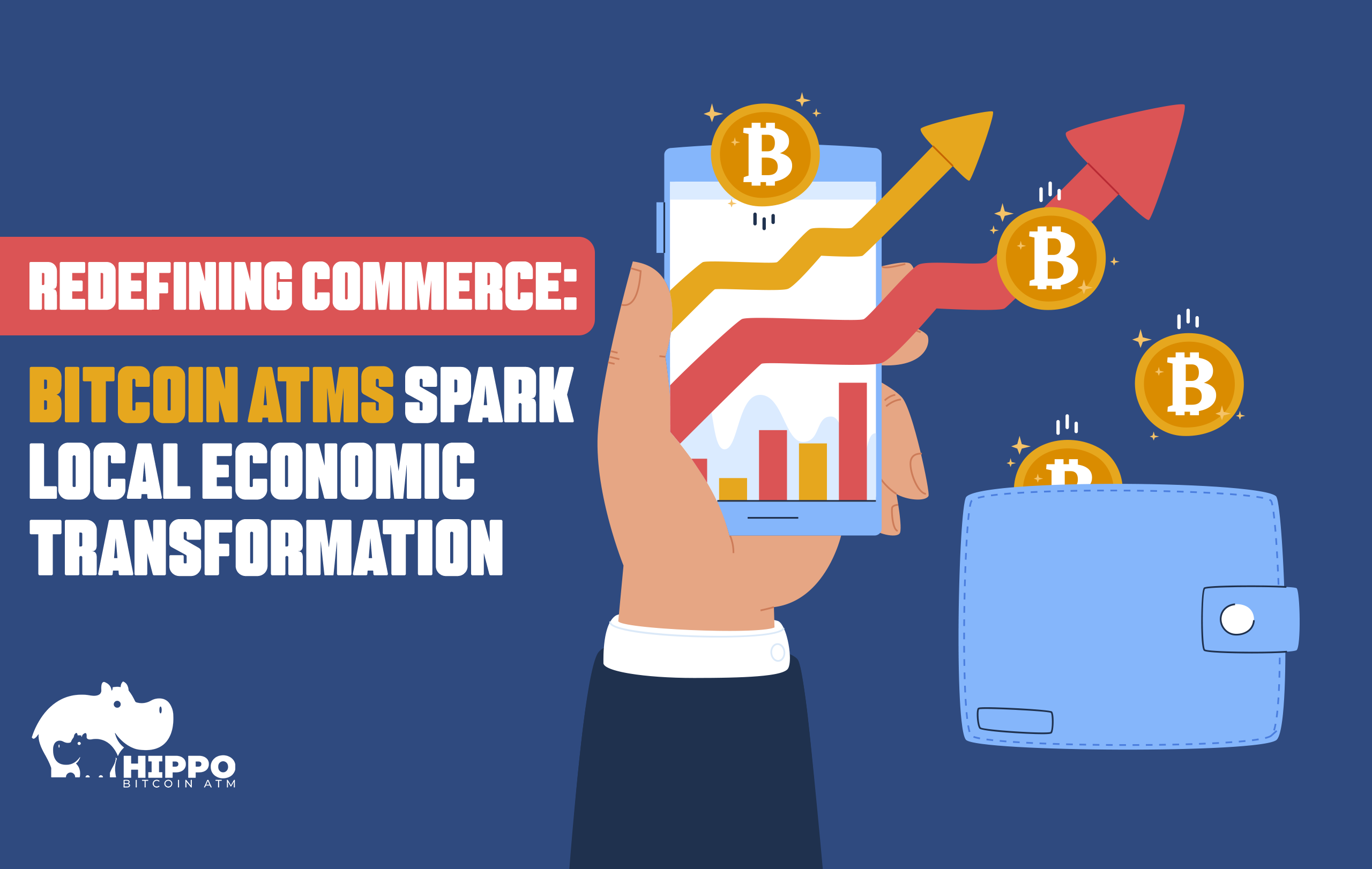 Bitcoin ATMs: Pioneering Economic Change Locally - Hippo Bitcoin ATM 